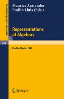 Representations of Algebras: Workshop Notes of the Third International Conference on Representations of Algebras Held in Puebla, Mexico, August 4–8, 1980