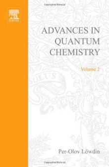Advances in quantum chemistry. / Volume 2
