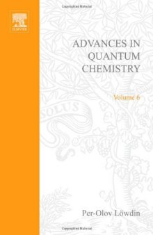 Advances in quantum chemistry. Vol. 6: 1972