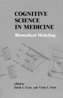 Cognitive Science in Medicine: Biomedical Modeling