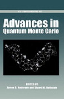 Advances in Quantum Monte Carlo