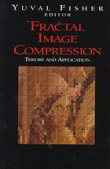 Fractal image compression : theory and application