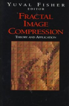 Fractal Image Compression Theory And Application