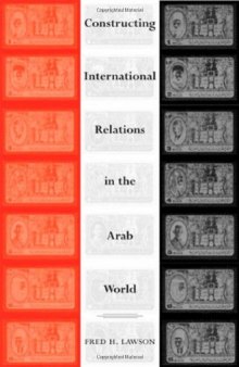 Constructing International Relations in the Arab World