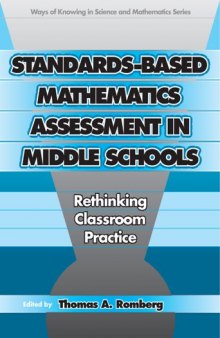 Standards-Based Mathematics Assessment in Middle School: Rethinking Classroom Practice (Ways of Knowing in Science and Mathematics)