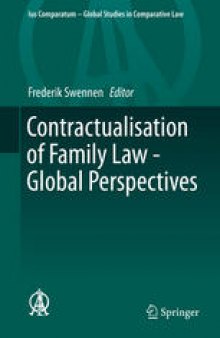 Contractualisation of Family Law - Global Perspectives