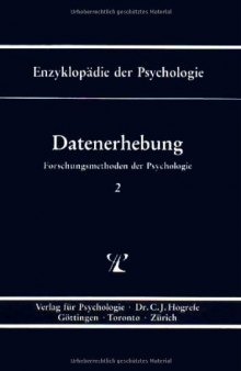 Enzyklopädie der Psychologie. Datenerhebung. Themenbereich B. Serie I. Band 2