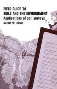 Field Guide to Soils and the Environment Applications of Soil Surveys