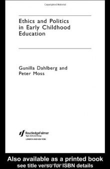 Ethics and Politics in Early Childhood Education (Contesting Early Childhood)