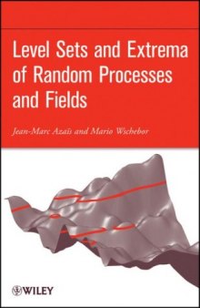 Level sets and extrema of random processes and fields