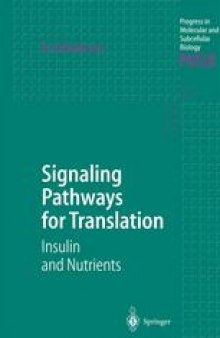 Signaling Pathways for Translation: Insulin and Nutrients