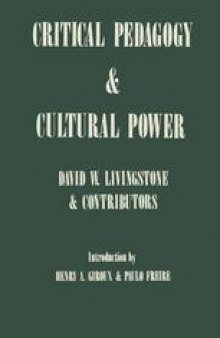 Critical Pedagogy and Cultural Power