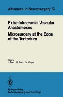 Extra-Intracranial Vascular Anastomoses Microsurgery at the Edge of the Tentorium