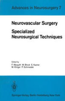 Neurovascular Surgery: Specialized Neurosurgical Techniques