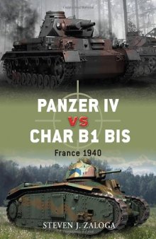 Panzer IV Vs Char B1 Bis: France 1940 (Duel 33)  