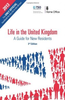 Life in the United Kingdom: Handbook: A Guide for New Residents