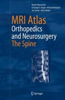 MRI Atlas Orthopedics and Neurosurgery The Spine