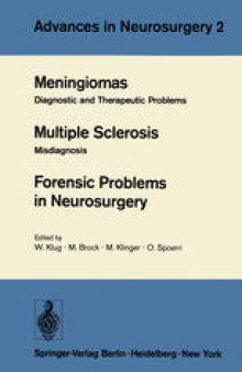 Meningiomas Diagnostic and Therapeutic Problems Multiple Sclerosis Misdiagnosis Forensic Problems in Neurosurgery