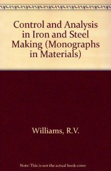 Control and Analysis in Iron and Steelmaking