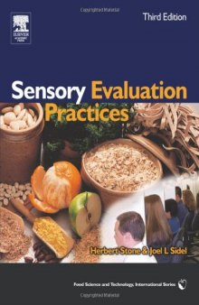 Sensory Evaluation Practices, Third Edition (Food Science and Technology)