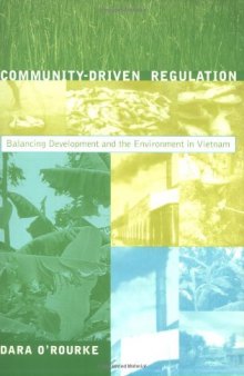 Community-Driven Regulation: Balancing Development and the Environment in Vietnam (Urban and Industrial Environments)