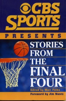 CBS Sports Presents : Stories From the Final Four