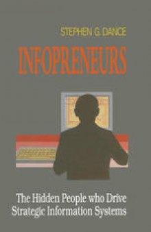 Infopreneurs: The Hidden People Who Drive Strategic Information Systems
