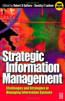Strategic Information Management Challenges and Strategies in Managing Information Systems