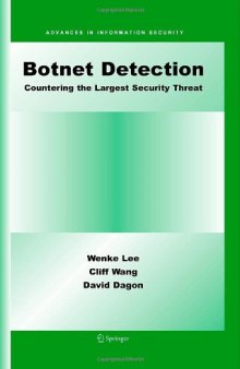 Botnet Detection: Countering the Largest Security Threat