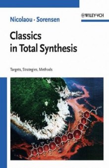 Classics in total synthesis