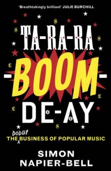 Ta-ra-ra-boom-de-ay: The (Dodgy) Business of Popular Music