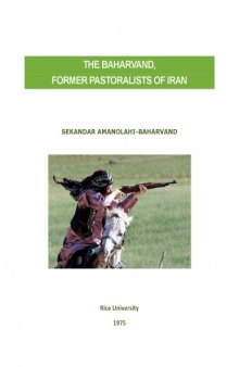 THE BAHARVAND,  FORMER PASTORALISTS OF IRAN