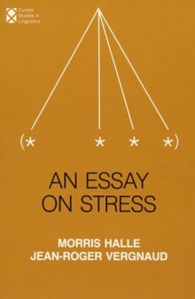 An Essay on Stress (Current Studies in Linguistics)