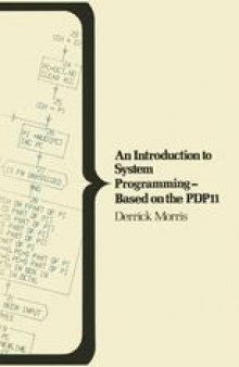 An Introduction to System Programming — Based on the PDP11