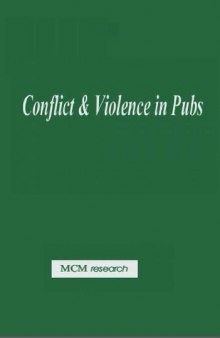 Conflict and Violence in Pubs and Pubs Design Issues