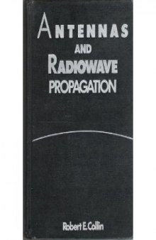 Antennas and Radiowave Propagation (Mcgraw Hill Series in Electrical and Computer Engineering)