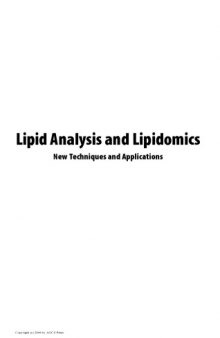 Lipid analysis and lipidomics : new techniques and applications