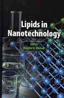 Lipids in nanotechnology