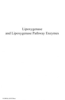 Lipoxygenase and lipoxygenase pathway enzymes