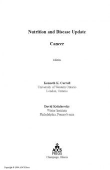 Nutrition and disease update. Cancer
