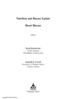 Nutrition and disease update. Heart disease