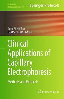 Clinical applications of capillary electrophoresis : methods and protocols