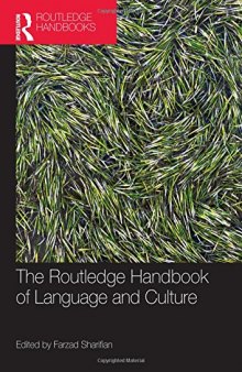 The Routledge Handbook of Language and Culture