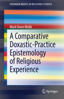 A Comparative Doxastic-Practice Epistemology of Religious Experience