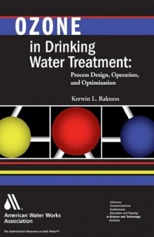 Ozone in Drinking Water Treatment: Process Design, Operation, and Optimization