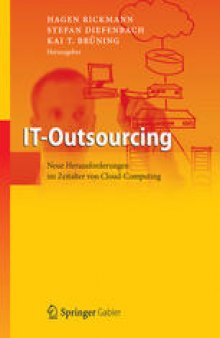 IT-Outsourcing: Neue Herausforderungen im Zeitalter von Cloud Computing