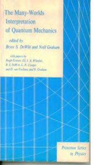 The many-worlds interpretation of quantum mechanics : a fundamental exposition