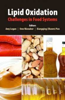 Lipid Oxidation: Challenges in Food Systems