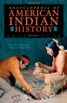 Encyclopedia of American Indian History (4 volume set)  