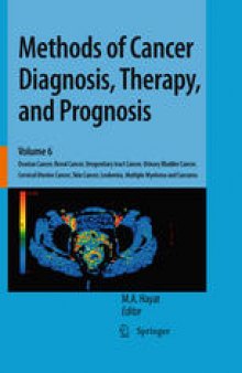 Methods of Cancer Diagnosis, Therapy, and Prognosis: Ovarian Cancer, Renal Cancer, Urogenitary tract Cancer, Urinary Bladder Cancer, Cervical Uterine Cancer, Skin Cancer, Leukemia, Multiple Myeloma and Sarcoma